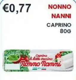 Caramico Caprino di latte vaccino Nonno Nanni offerta