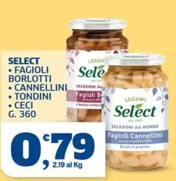 Sigma Legumi Select Fagioli Cannellini offerta