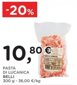 Poli Pasta di lucanica Belli offerta