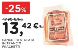 Poli Pancetta stufata in trancio Frachetti offerta