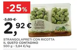 Poli Strangolapreti con ricotta Il Gusto Contadino offerta