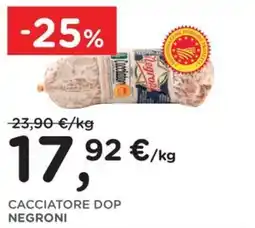 Poli Cacciatore DOP Negroni offerta