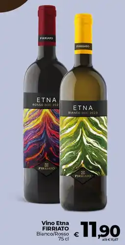 Ipercoop Radenza Vino Etna FIRRIATO offerta