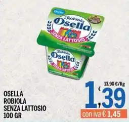 Gruppo Pascar Robiola Osella senza lattosio offerta