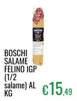 Sugros Boschi salame felino igp offerta