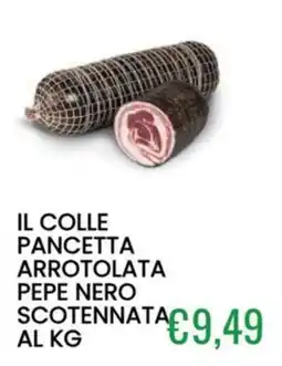 Sugros Il colle pancetta arrotolata pepe nero scotennata offerta