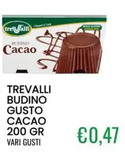 Sugros Trevalli budino gusto cacao offerta