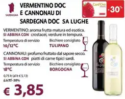 Cadoro Vermentino Doc e Cannonau di Sardegna Doc Sa Lughe offerta