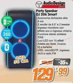 Golino Service AudioDesign PRO Party Speaker DJ 206 Smart offerta