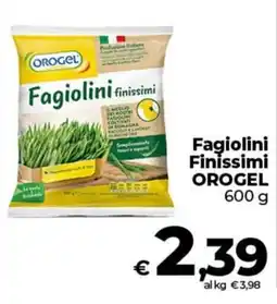 Ipercoop Radenza Fagiolini finissimi OROGEL offerta