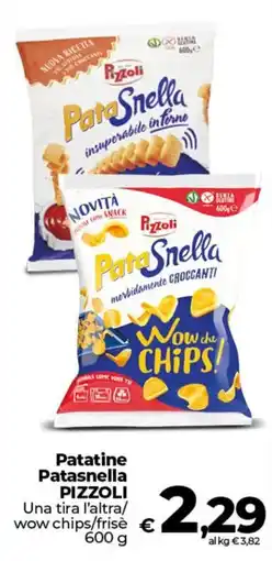 Ipercoop Radenza Patatine Patasnella Pizzoli offerta