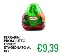 Sugros Ferrarini Prosciutto Crudo Stagionato al offerta
