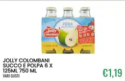 Sugros Jolly Colombani succo e polpa offerta