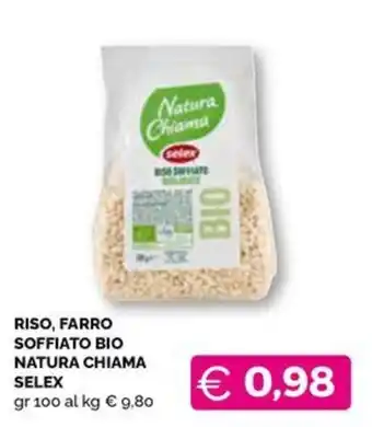 Riso, farro soffiato bio natura chiama selex