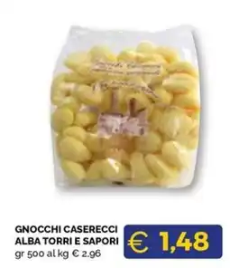 Maxisconto Gnocchi caserecci Alba Torri e Sapori offerta