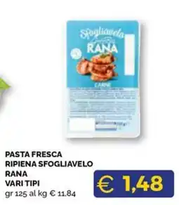 Maxisconto Pasta fresca ripiena sfogliavelo rana offerta