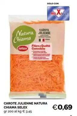 Maxisconto Carote julienne natura chiama selex offerta