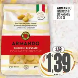 Vicino a te supermercati Armando gnocchi di patate con patate fresche offerta