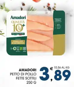SeBón Supermercati Amadori petto di pollo fette sottili offerta