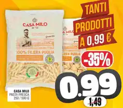 Vicino a te supermercati Casa Milo pasta fresca offerta