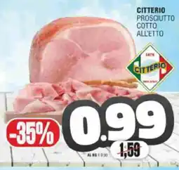 Vicino a te supermercati Prosciutto cotto all'etto Citterio offerta