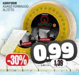 Vicino a te supermercati Asiago formaggio all'etto offerta