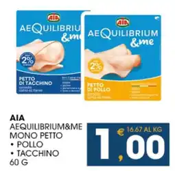 SeBón Supermercati AIA AEQUILIBRIUM&ME MONO PETTO POLLO TACCHINO offerta