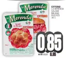 Vicino a te supermercati la Merenda Salame di Milano Citterio offerta