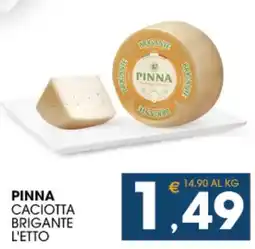 SeBón Supermercati Pinna caciotta brigante offerta