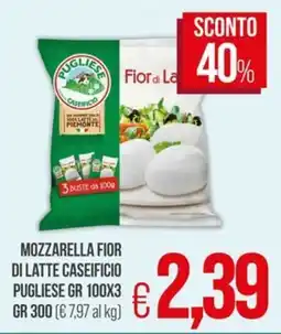 PrestoFresco Mozzarella Fior di Latte Caseificio Pugliese offerta