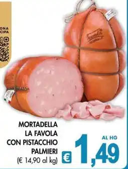 PrestoFresco Mortadella la favola con pistacchio palmieri offerta
