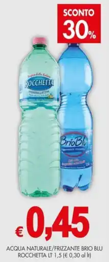 PrestoFresco Acqua naturale/frizzante Brio Blu Rocchetta offerta