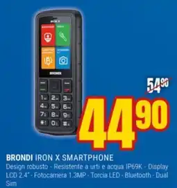 Schiavotto Brondi Iron X Smartphone offerta