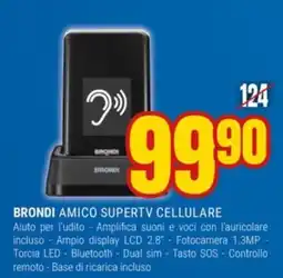 Schiavotto Brondi Amico Supertv Cellulare offerta