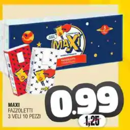 Vicino a te supermercati Maxi Fazzoletti offerta