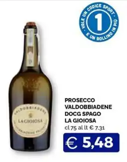 Maxisconto Prosecco Valdobbiadene DOCG Spago La Gioiosa offerta