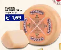 Maxisconto Pecorino Brigante Pinna offerta