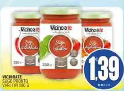 Vicino a te supermercati Vicinoate sugo pronto offerta