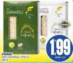 Vicino a te supermercati Riso Carnaroli/Apollo offerta