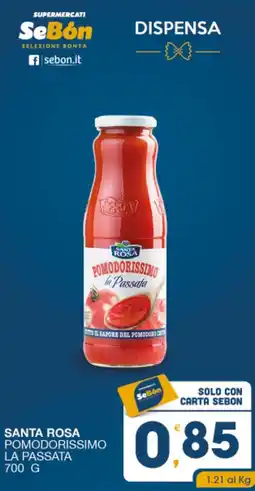SeBón Supermercati Santa Rosa Pomodorissimo la Passata offerta