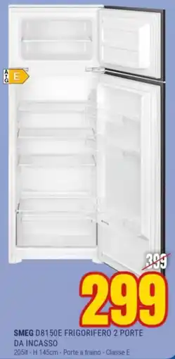 Schiavotto SMEG D8150E FRIGORIFERO 2 PORTE DA INCASSO offerta