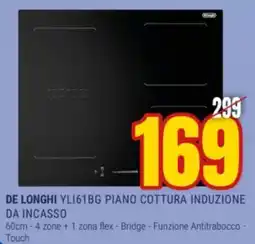 Schiavotto De Longhi piano cottura induzione offerta