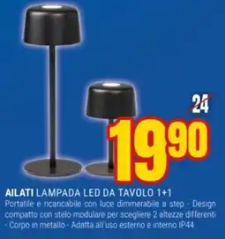 Schiavotto Ailati lampada led da tavolo 1+1 offerta