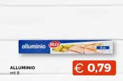 Maxisconto Alluminio Selex offerta