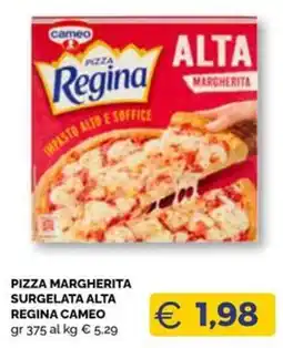 Maxisconto Pizza Margherita Regina Cameo offerta