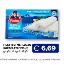 Maxisconto Filetti di merluzzo surgelati Findus offerta