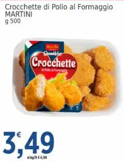 Market Ingross Crocchette di Pollo al Formaggio MARTINI offerta