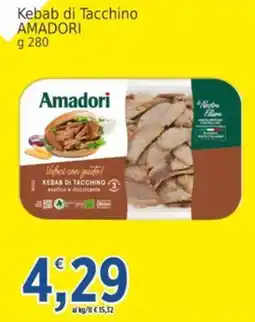 Market Ingross Kebab di Tacchino Amadori offerta