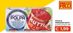 Mercatò Extra Polpa di pomodoro Mutti offerta