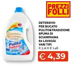 Mercatò Extra Spuma di sciampagna Pulito Tradizione offerta